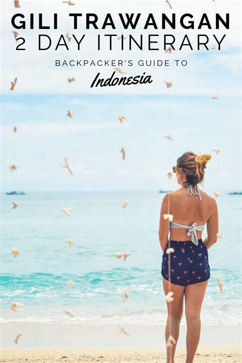 Gili Islands Guide: 2 Day Gili Trawangan Itinerary.